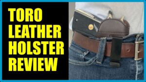 MCG Tactical Toro Leather Holster Review: Premium Bullhide for Everyday Carry